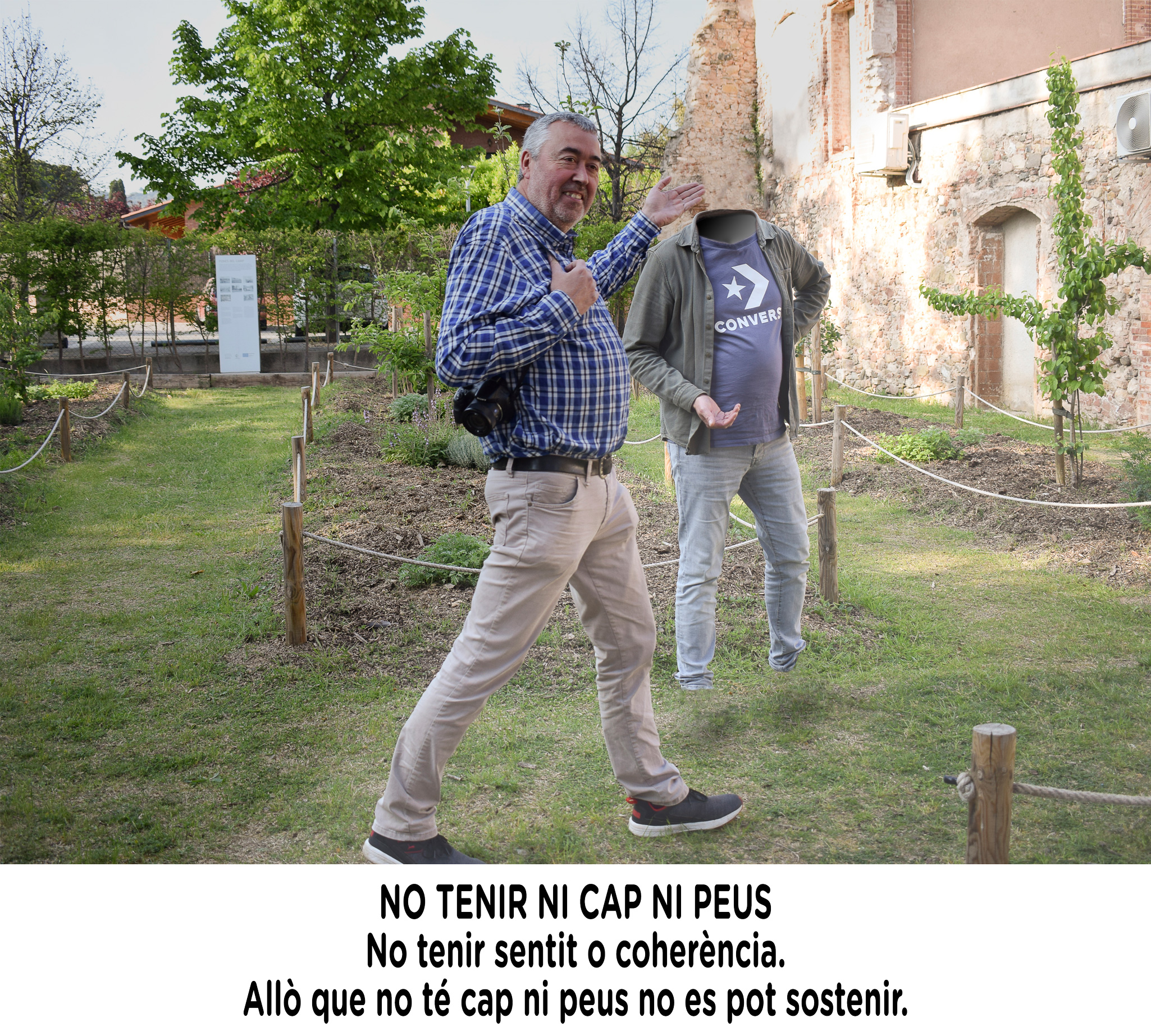 NO TENIR NI CAP NI PEUS